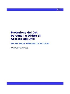 cover image of Protezione dei Dati Personali e Diritto di Accesso agli Atti--Focus sulle Università in Italia